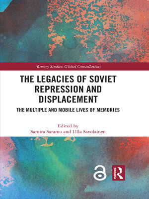 cover image of The Legacies of Soviet Repression and Displacement